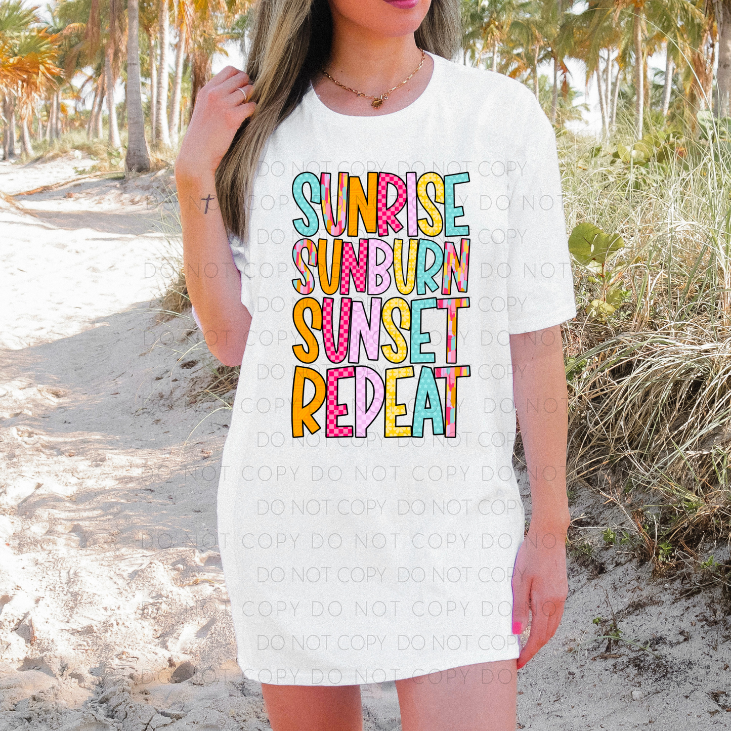 Sunrise Sunburn Sunset Repeat Digital Download