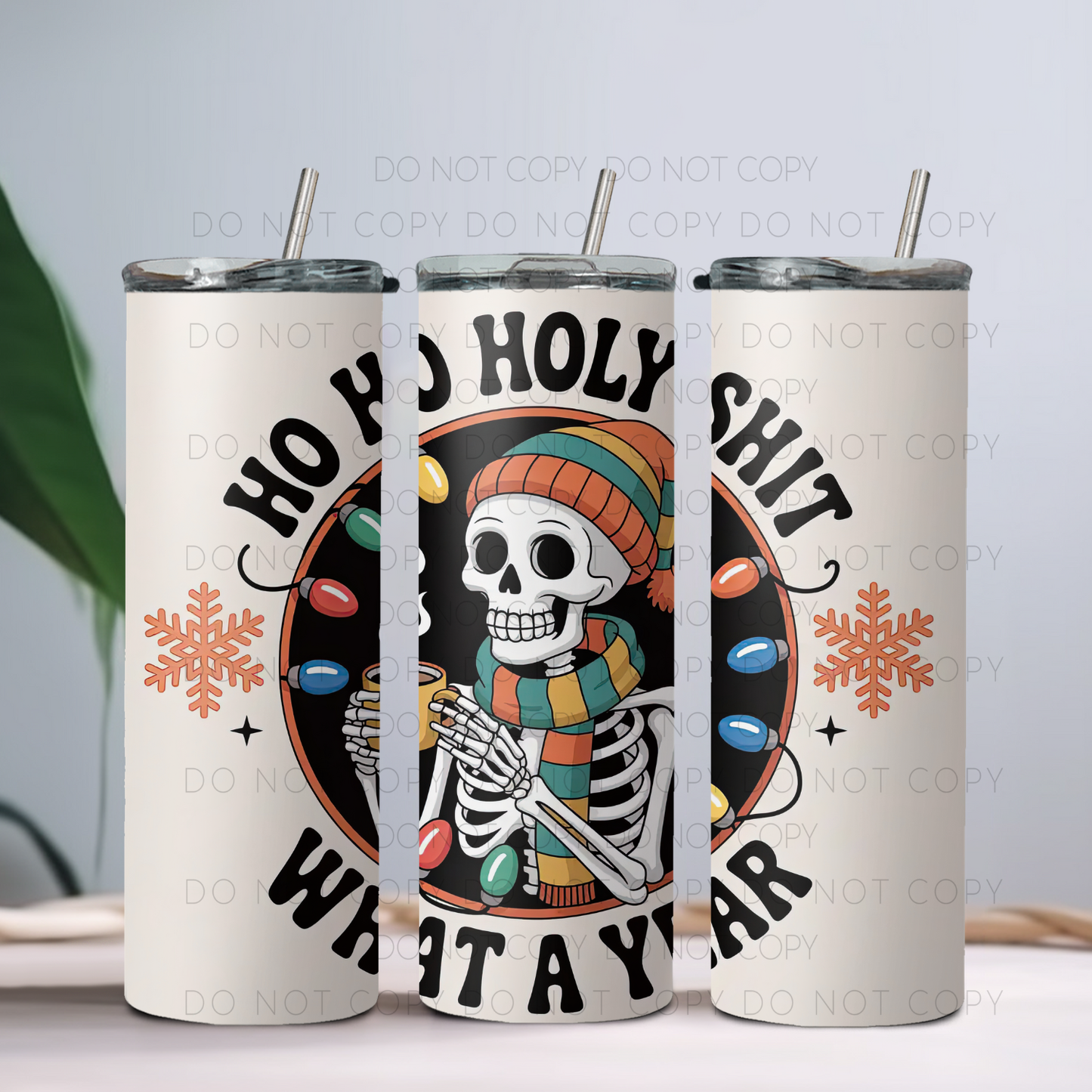 Ho Ho Holy Shit What A Year 20oz Tumbler