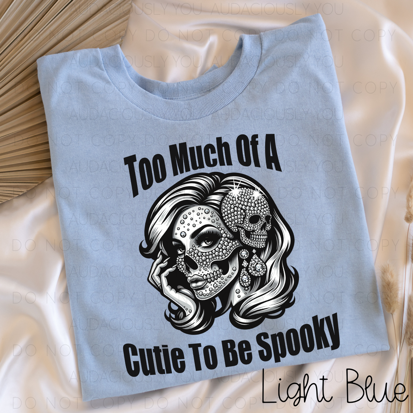 Too Much Of A Cutie To Be Spooky Digital Download