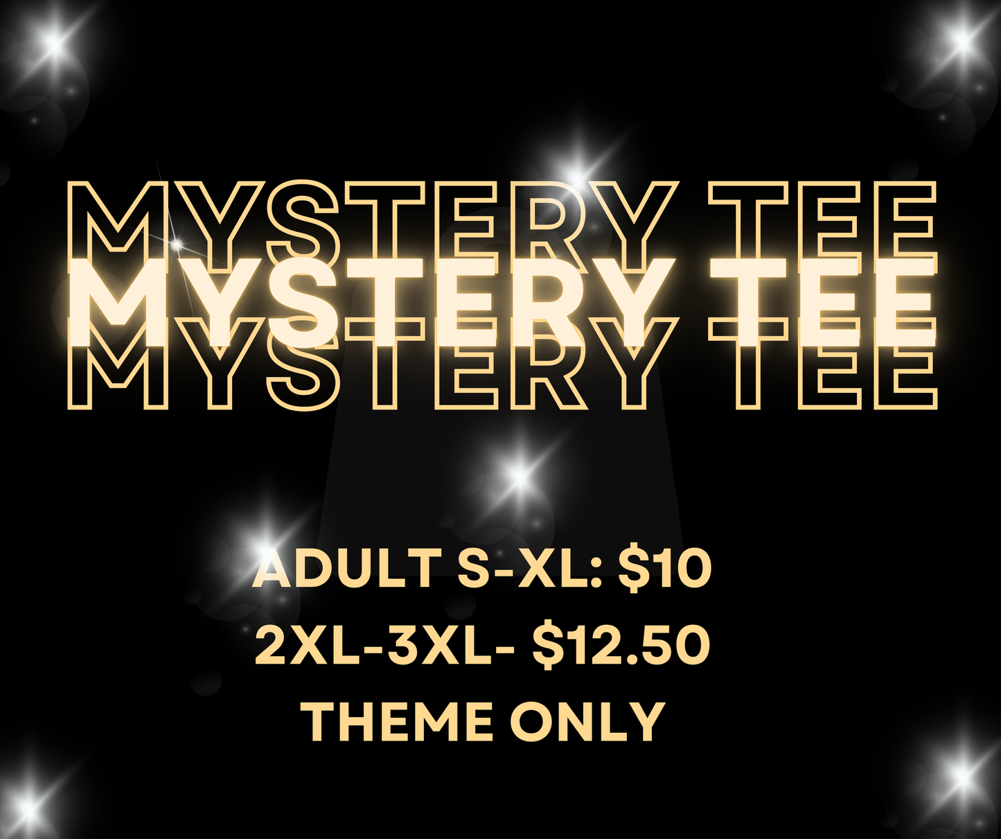 Mystery Tee Sale