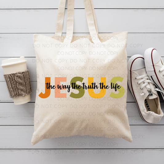 Jesus The Way The Truth The Life Tote