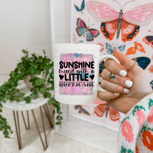 Sunshine Mixed With A Little Hurricane Mug
