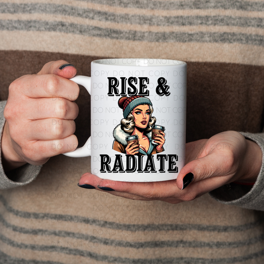 Rise & Radiate Mug