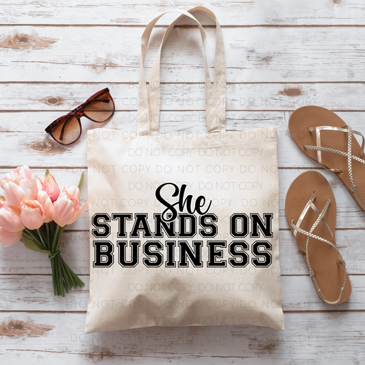 She Stands On Business Tote