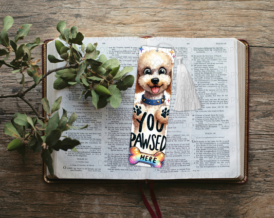 You Pawsed Here Bookmark